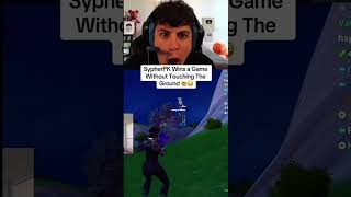 SypherPK wins a game without touching the ground fortnite sypherpk fortniteclips shorts fnclips [upl. by Aiuqet]