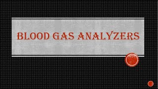 BLOOD GAS ANALYZER [upl. by Aiclef]