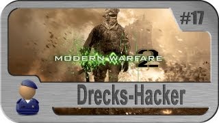 MW 2 FEIH 17 dieser DrecksHacker wieder [upl. by Siuluj]