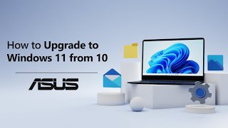 How to Upgrade to Windows 11   ASUS SUPPORT [upl. by Summer]