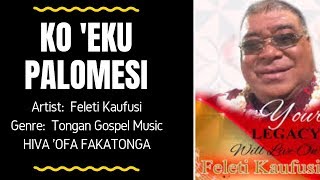 Tongan Love Song  PALOMESI  Feleti Kaufusi [upl. by Newob]