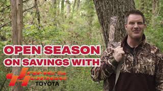 Its Open Season on Savings with James Hodge Toyota [upl. by Nosak]