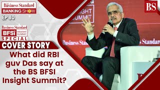 TBS Ep80 RBI Guv PhonePes Nigam at the BS BFSI Summit and more [upl. by Tobiah]