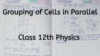 Parallel Grouping of Cells Chapter 3 Current Electricity Class 12 Physics [upl. by Anelis]