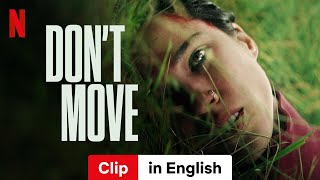 Dont Move Clip  Trailer in English  Netflix [upl. by Latsyrk754]