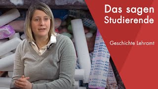 quotDas sagen die Studierendenquot  Geschichte Lehramt studieren [upl. by Zetrok543]