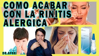 COMO ELIMINAR LA RINITIS ALERGICA [upl. by Annael]