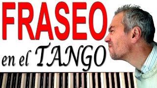 FRASEO de TANGO en el PIANO 🎹 Ligadura y Articulacion Musical 🎵 [upl. by Adamson]