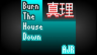 29 AJR  Burn The House Down Arranged by KazukiPino [upl. by Yelloh]