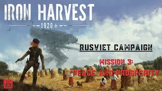 Iron Harvest Rusviet Campaign  Mission 3 quotPeace and Prosperityquot [upl. by Atteynek]