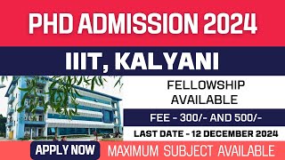 New PhD Admission 2024  Indian Institute of Information Technology  IIIT Kalyani  Apply Now [upl. by Sansone]