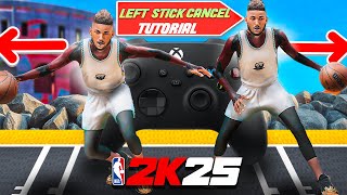 the quotNEWquot way to LEFT STICK CANCEL in NBA 2K25🤯  How to LS cancel😈 [upl. by Trebloc]