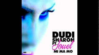 Dudi Sharon Ft Jouel Mi ma mo Luis erre king of town mix [upl. by Ekul]