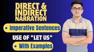 Direct and Indirect Speech with quotLetquot  Narration Rules For Imperative Sentences  With Examples [upl. by Alta]