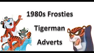 1980s Tony Tiger amp Tigerman Frosties Cereal Advert Compilation [upl. by Tobe]