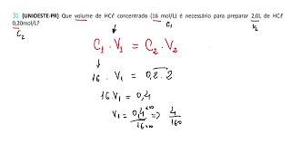 UNIOESTE Que volume de HCl concentrado 16moll é necessário para preparar 2 l de HCl 02 moll [upl. by Ived]