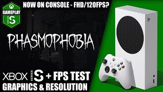 Phasmophobia  Xbox Series S Gameplay  FPS Test [upl. by Amary826]