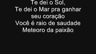 Meteoro da Paixão letra [upl. by Mavra]