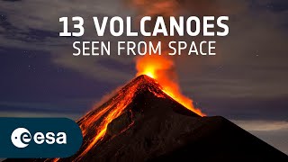 13 volcanoes seen from space [upl. by Artimed651]