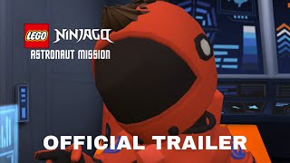 LEGO Ninjago Astronaut Mission Official Trailer [upl. by Lednyk937]