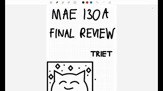 UCI MAE 130A Final Review [upl. by Cogswell732]