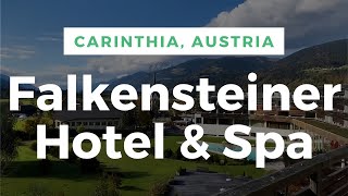 Full review Senior suite  breakfast dinner and spa in Falkensteiner Hotel amp Spa Carinzia [upl. by Louis]