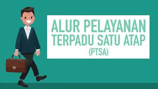 PUSDATIN KEMNAKER  PTSA Pelayanan Terpadu Satu Atap Motion Grafis [upl. by Burnsed258]