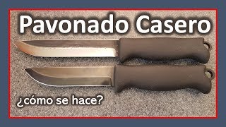 Proteger un CUCHILLO del ÓXIDO  Hacer una PATINA en un CUCHILLO [upl. by Riocard200]