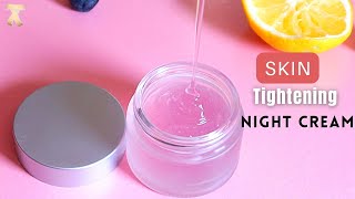 Best Homemade Night Cream For Skin Tightening [upl. by Aikemet]