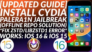 FIX Install Cydia iOS 1516 on Palera1n Jailbreak  Offline Repo Fix  Fix All Errors  Full Guide [upl. by Salhcin]