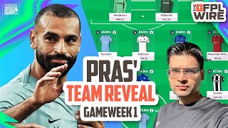 Pras GW1 Team Reveal  The FPL Wire  Fantasy Premier League Tips 202425 [upl. by Noxid]