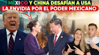 ESTADOS UNIDOS ENVIDIA LA RELACION COMERCIAL DE MEXICO y CHINA MEXICANOS CADA VEZ CON MAS PODER [upl. by Tiny]