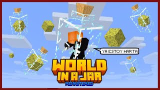 SOBREVIVO EN MINECRAFT PERO ESTOY EN JARRAS 2  WORLD IN A JAR  NatsuYann [upl. by Hagen43]