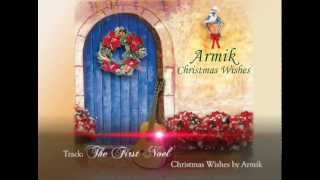 Armik  The First Noel  Official Music Video Spanish Guitar Christmas Holiday [upl. by Phail388]