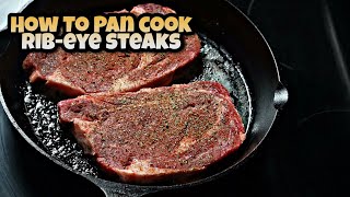 EASY Pan Seared Ribeye Steaks RECIPE  Ray Macks Kitchen and Grill [upl. by Foley258]