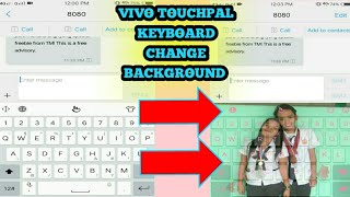 Vivo TouchPal Keyboard Change Background  TouchPal Keyboard [upl. by Anilok]