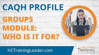 CAQH Profile Groups Module and Who Is It For [upl. by Ssilb]