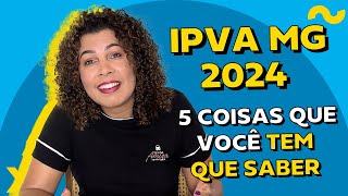 IPVA MG 2024 valores datas e formas de pagamento  ChamaoGringo [upl. by Valentine]