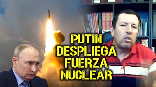 ¡ALERTA MUNDIAL Putin activa ejercicios nucleares [upl. by Ledniahs585]