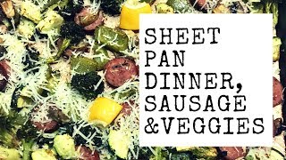 Easy Healthy Sheet Pan Dinner Sausage amp Veggies [upl. by Diver]