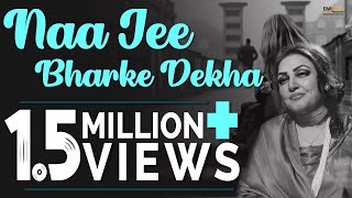 Na Jee Bharke Dekha  Noor Jehan Songs  Hit Songs [upl. by Gris]