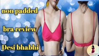 Comfortable amp Stylish NonPadded Bra Review [upl. by Ahsiena]