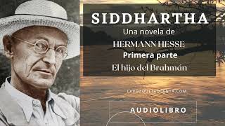 Siddhartha de Hermann Hesse Audiolibro completo Voz humana real [upl. by Nadirehs]