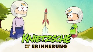 Knietzsche und die Erinnerung [upl. by Evelina551]