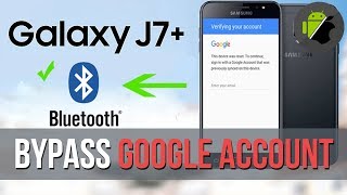 Bluetooth method Bypass FRP Google account on Samsung J7 [upl. by Elohcim919]