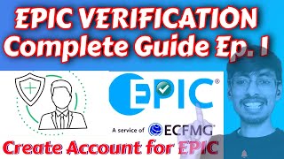 EPIC Verification process  Compete Step by Step Guide  Part 1 [upl. by Araet]