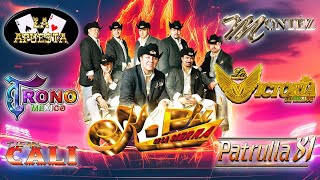 Duranguense Mix Exitos de K Paz de la Sierra Trono de Mexico Montez de Durango Patrulla 81 y Más [upl. by Yseulte]