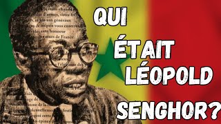 Leader emblématique africain le cas LEOPOLD SEDAR SENGHOR [upl. by Rubi453]