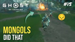 Mongols Destroying Civilians Home 😞😞 Ghost Of Tsushima  Part 15  gaming gameplay [upl. by Ase992]