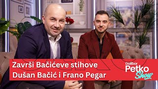 Završi Bačićeve stihove  Dušan Bačić i Frano Pegar  Dalibor Petko Show  CMC TV [upl. by Euqinitram212]